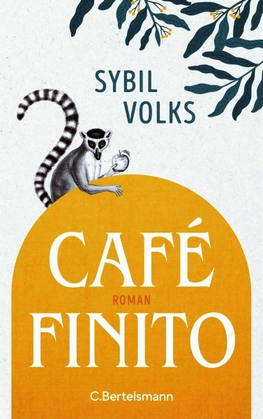 Cafe Finito Ein Roman von Sybil Volks
