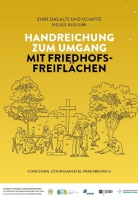 Handreichung zum Umgang mit Friedhofsfreiflächen